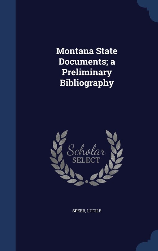 Couverture_Montana State Documents; a Preliminary Bibliography