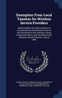 Front cover_Exemption From Local Taxation for Wireless Service Providers