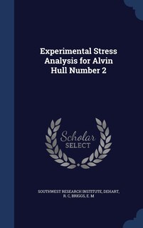 Front cover_Experimental Stress Analysis for Alvin Hull Number 2