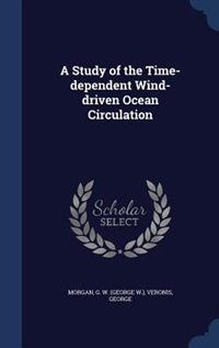 Front cover_A Study of the Time-dependent Wind-driven Ocean Circulation