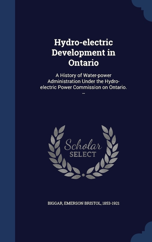 Front cover_Hydro-electric Development in Ontario