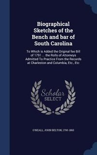 Couverture_Biographical Sketches of the Bench and bar of South Carolina