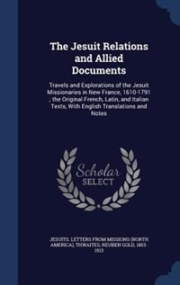 Front cover_The Jesuit Relations and Allied Documents