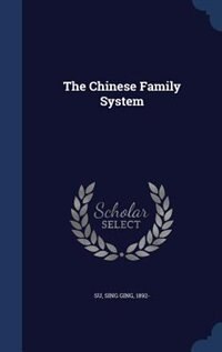 Couverture_The Chinese Family System