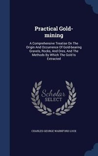 Front cover_Practical Gold-mining