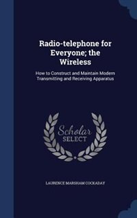 Couverture_Radio-telephone for Everyone; the Wireless