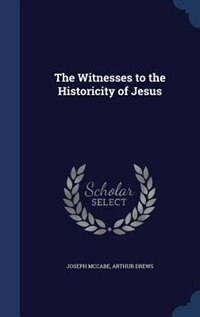 Couverture_The Witnesses to the Historicity of Jesus