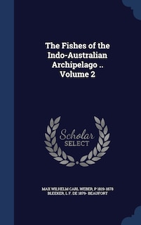 Couverture_The Fishes of the Indo-Australian Archipelago .. Volume 2