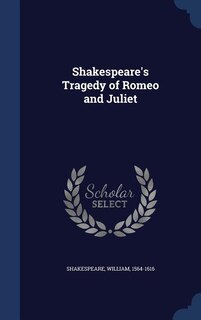 Front cover_Shakespeare's Tragedy of Romeo and Juliet