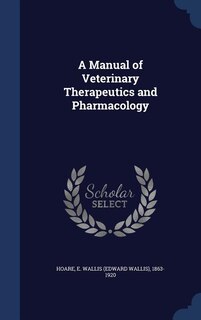 Couverture_A Manual of Veterinary Therapeutics and Pharmacology