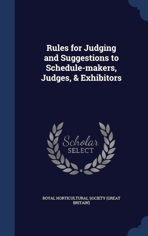 Couverture_Rules for Judging and Suggestions to Schedule-makers, Judges, & Exhibitors