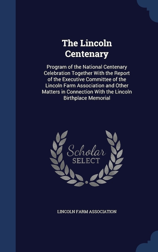 Front cover_The Lincoln Centenary