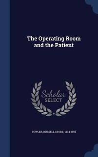 Front cover_The Operating Room and the Patient