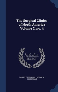 Couverture_The Surgical Clinics of North America Volume 2, no. 4