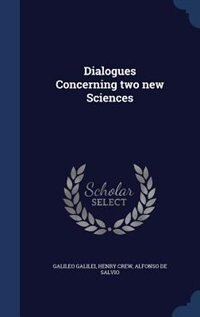 Couverture_Dialogues Concerning two new Sciences