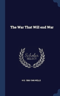 Couverture_The War That Will end War