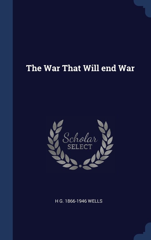 Couverture_The War That Will end War