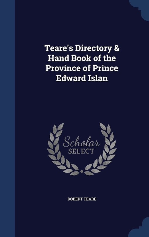 Couverture_Teare's Directory & Hand Book of the Province of Prince Edward Islan
