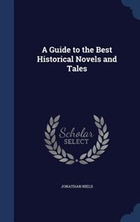 Couverture_A Guide to the Best Historical Novels and Tales