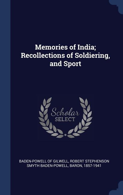 Couverture_Memories of India; Recollections of Soldiering, and Sport
