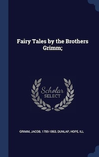 Couverture_Fairy Tales by the Brothers Grimm;
