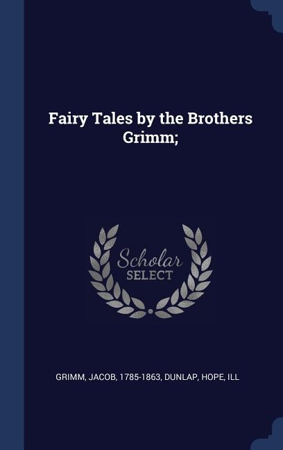 Couverture_Fairy Tales by the Brothers Grimm;