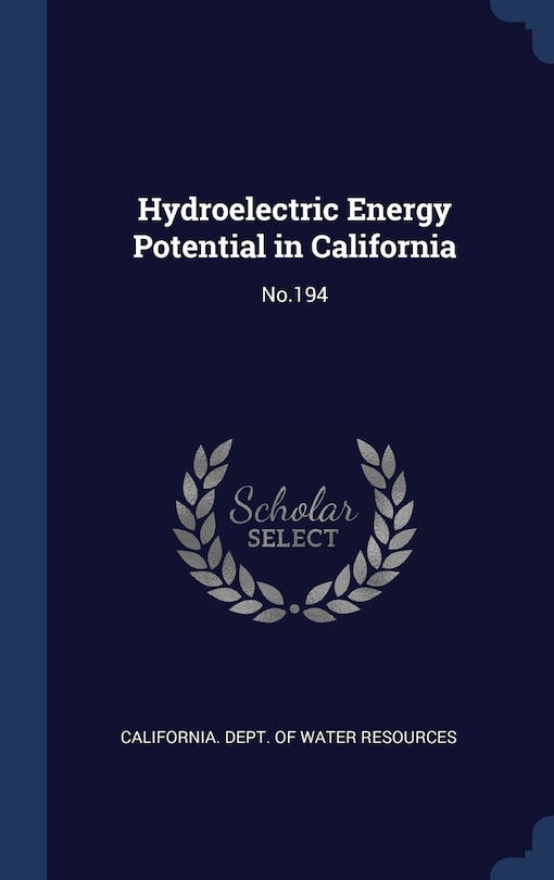 Front cover_Hydroelectric Energy Potential in California