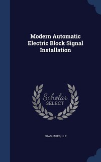 Couverture_Modern Automatic Electric Block Signal Installation