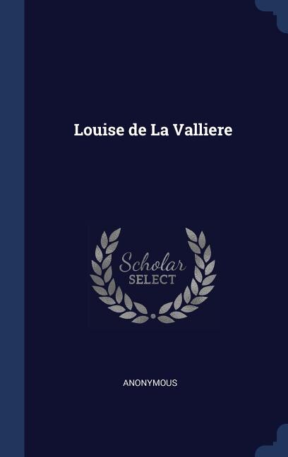 Front cover_Louise de La Valliere