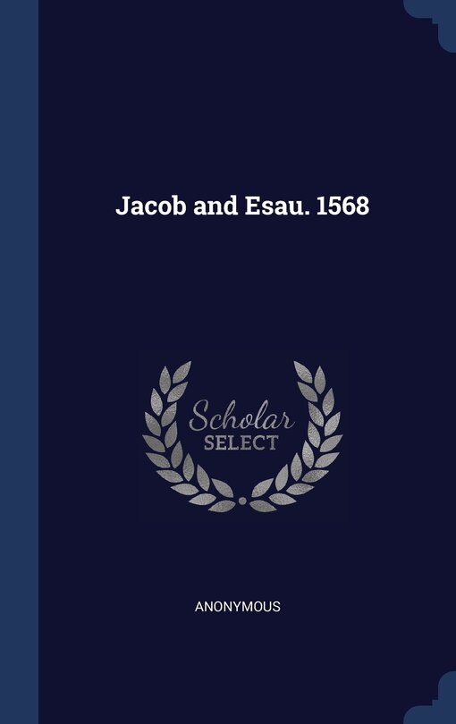 Front cover_Jacob and Esau. 1568