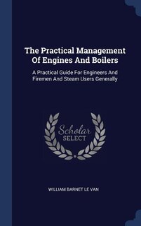 Couverture_The Practical Management Of Engines And Boilers