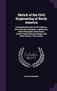 Front cover_Sketch of the Civil Engineering of North America