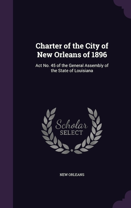 Front cover_Charter of the City of New Orleans of 1896