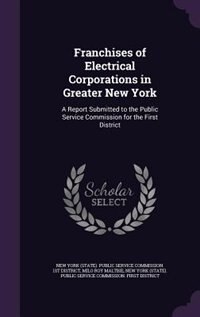 Front cover_Franchises of Electrical Corporations in Greater New York