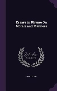 Couverture_Essays in Rhyme On Morals and Manners