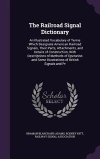 Couverture_The Railroad Signal Dictionary