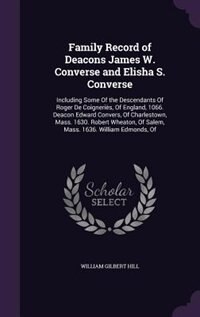 Front cover_Family Record of Deacons James W. Converse and Elisha S. Converse