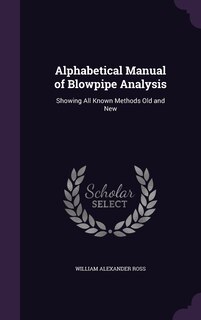 Couverture_Alphabetical Manual of Blowpipe Analysis