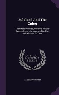 Front cover_Zululand And The Zulus