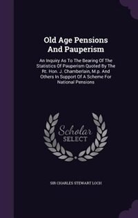 Front cover_Old Age Pensions And Pauperism