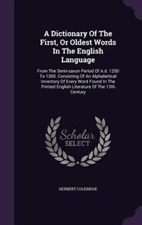 Couverture_A Dictionary Of The First, Or Oldest Words In The English Language