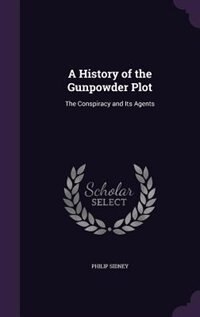 Front cover_A History of the Gunpowder Plot