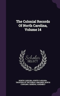 Couverture_The Colonial Records Of North Carolina, Volume 14