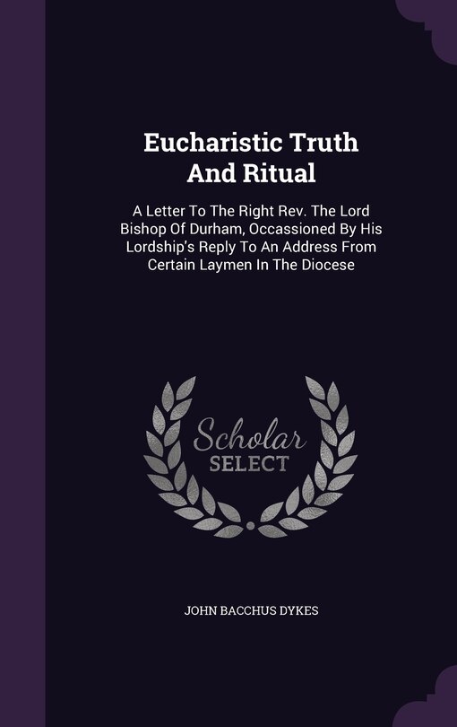 Couverture_Eucharistic Truth And Ritual