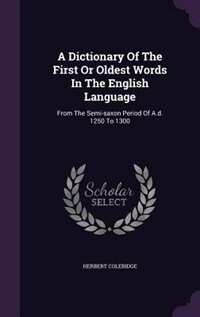 Couverture_A Dictionary Of The First Or Oldest Words In The English Language