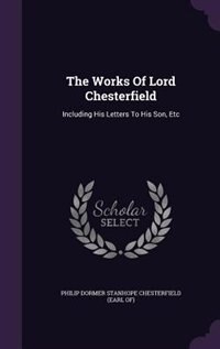 Front cover_The Works Of Lord Chesterfield