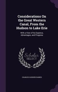 Couverture_Considerations On the Great Western Canal, From the Hudson to Lake Erie
