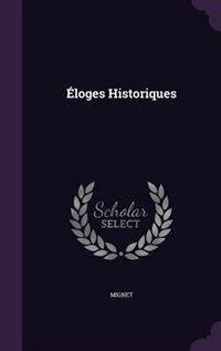 Éloges Historiques