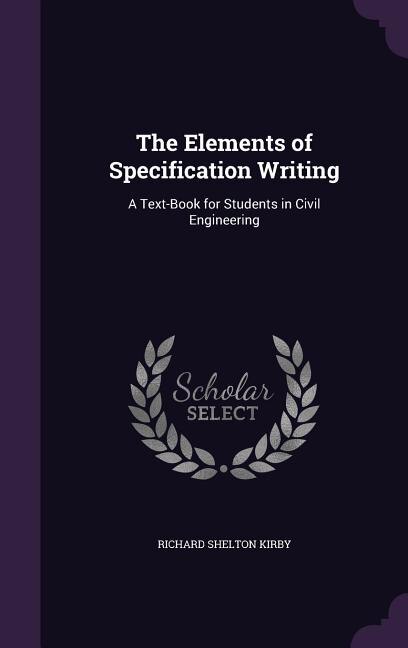 Front cover_The Elements of Specification Writing