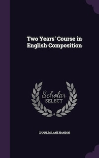 Front cover_Two Years' Course in English Composition
